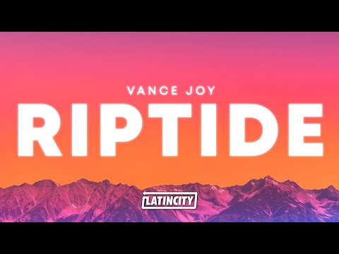 Vance Joy – Riptide (Lyrics)