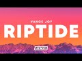 Vance Joy Riptide Lyrics