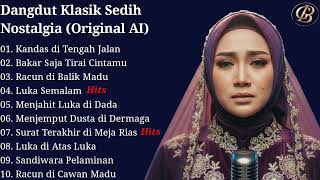 Download lagu ​🎶 Lagu Dangdut Klasik Sedih Terbaru 😭 Nostalgia (Original AI) mp3