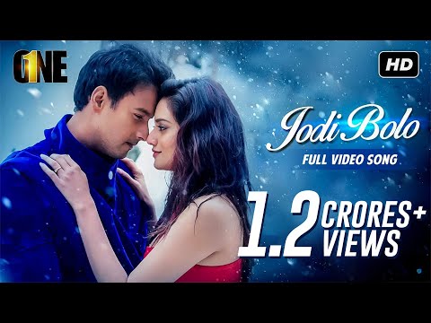 Jodi Bolo (যদি বলো) | One Movie Song | Yash | Nusrat | Birsa Dasgupta | Arijit Singh | Arindom | SVF