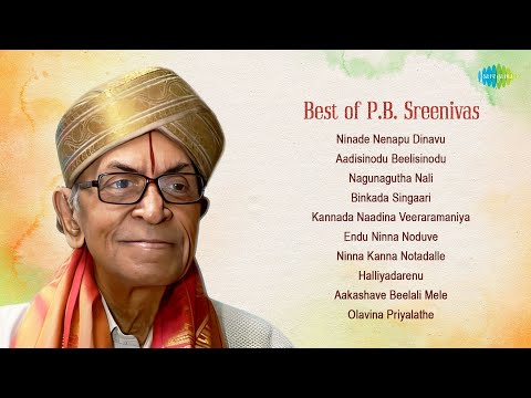 Best of P.B. Sreenivas | Ninade Nenapu Dinavu | Aadisinodu Beelisinodu | Nagunagutha Nali