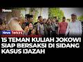 Sidang Ijazah Jokowi Memanas 15 Teman Kuliah Siap Bersaksi INews Terkini