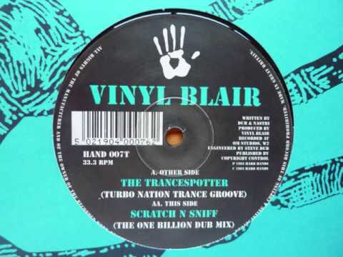 Vinyl Blair - Scratch N Sniff ( The One Billion Dub Mix)
