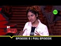 Putting India on the map, Sehej! | MTV Roadies Revolution | Episode 5