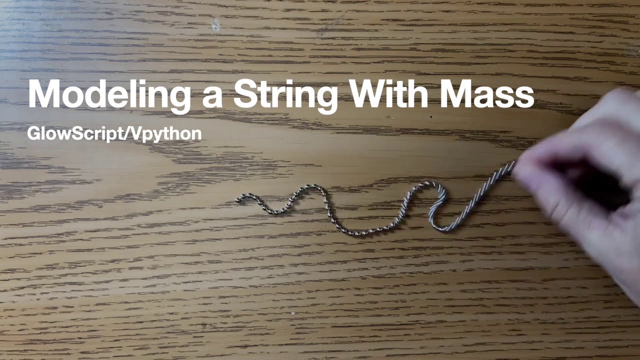 Building a Python Model of a String With Mass