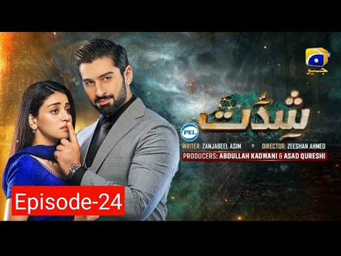 Shiddat Episode 24 [Eng Sub] Muneeb Butt - Anmol Baloch - Digitally Presented by PEL - 23rd Apr 2024