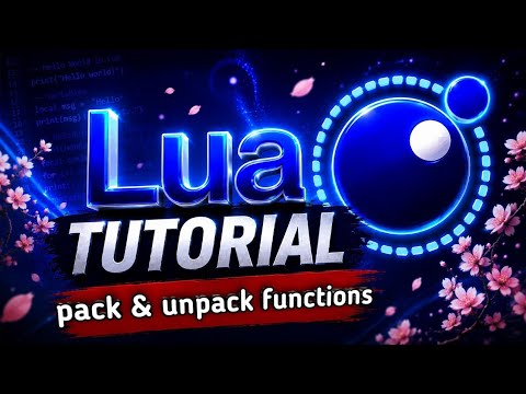 Lua Table Unpack