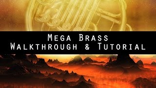 Video thumbnail for Mega Brass - Epic Hybrid Instrument for Kontakt (Walkthrough) by zirconst