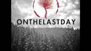 On The Last Day - Mouth Full Of Regret