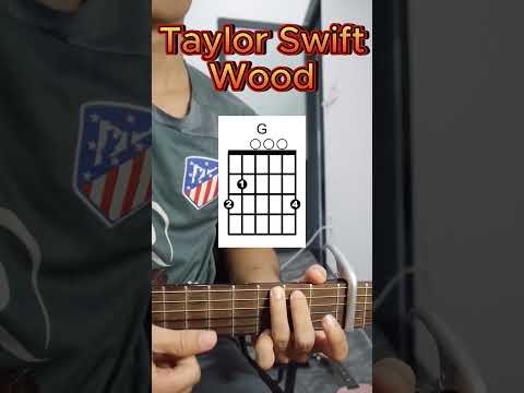 Wood - Taylor Swift