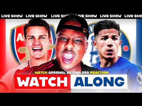 Saeed TV LIVE: Arsenal vs Chelsea Live Premier League Watch Along & Highlights