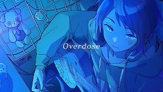 Cover art for 【オリジナルMV】Overdose / Natori [Ama. Cover]