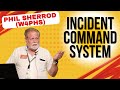 ICS Incident Command System