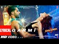 LYRICAL Garmi Street Dancer 3D Varun D Nora F Shraddha K Badshah Neha K Remo D