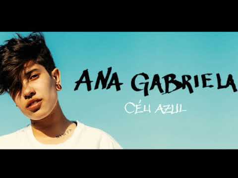 Ana Gabriela - Céu Azul (Áudio Oficial)