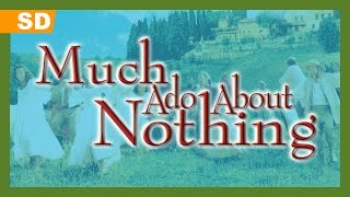 Much Ado About Nothing (1993) Trailer