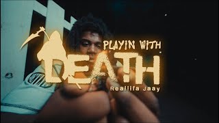 Download lagu Reallifa Jaay - Playin With Death mp3