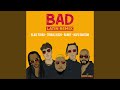 Bad Latin Remix