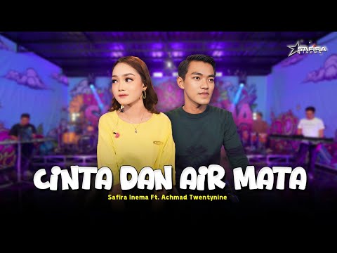Safira Inema Ft. Achmad Twentynine - Cinta Dan Air Mata ( Official Music Live )