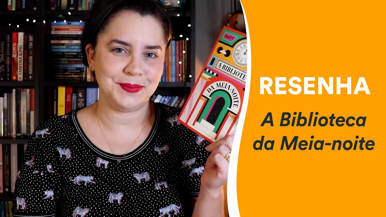 Resenha: A biblioteca da meia-noite, de Matt Haig | TAG Inéditos