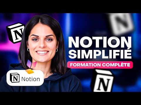 Notion Simplifié | Formation COMPLÈTE Gratuite (90 min)