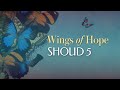 On the Wings of Hope • Shoud 5