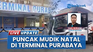 Jelang Pergantian Tahun Terminal Purabaya Diprediksi Puncak Arus Penumpang Sehari Jelang Natal