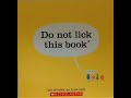 Do Not Lick This Book Read By Miss Marie