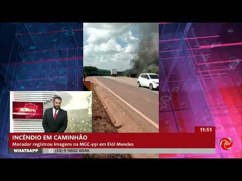Caminhão pega fogo entre Elói Mendes e Paraguaçu