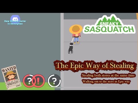 Sneaky Sasquatch Stealing - The Best and Coolest Way of Stealing | The Epic Way