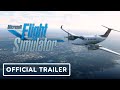 Microsoft Flight Simulator - Official Oceania Trailer