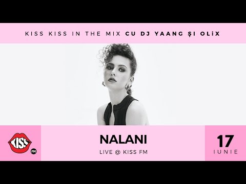 Nalani LIVE la Kiss FM