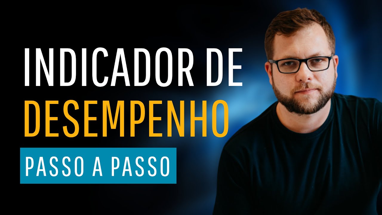 Aula Gratuita - Construindo o Indicador de Desempenho