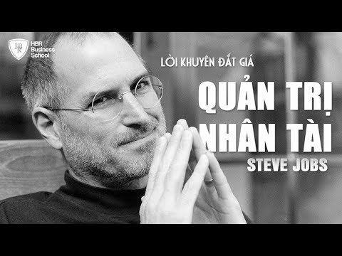 Chiến lược nhân sự - Lời khuyên ‘đắt giá’ vỏn vẹn trong 2 câu về quản lý nhân tài của Steve Jobs