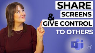 How to share screens in a Teams Meeting and give control to others
