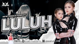 Download lagu FUNKOT - LULUH ( KHAI BAHAR ) || VIRAL SOUND TIKTOK 2024 || BY DJ MEYLIIAA  mp3