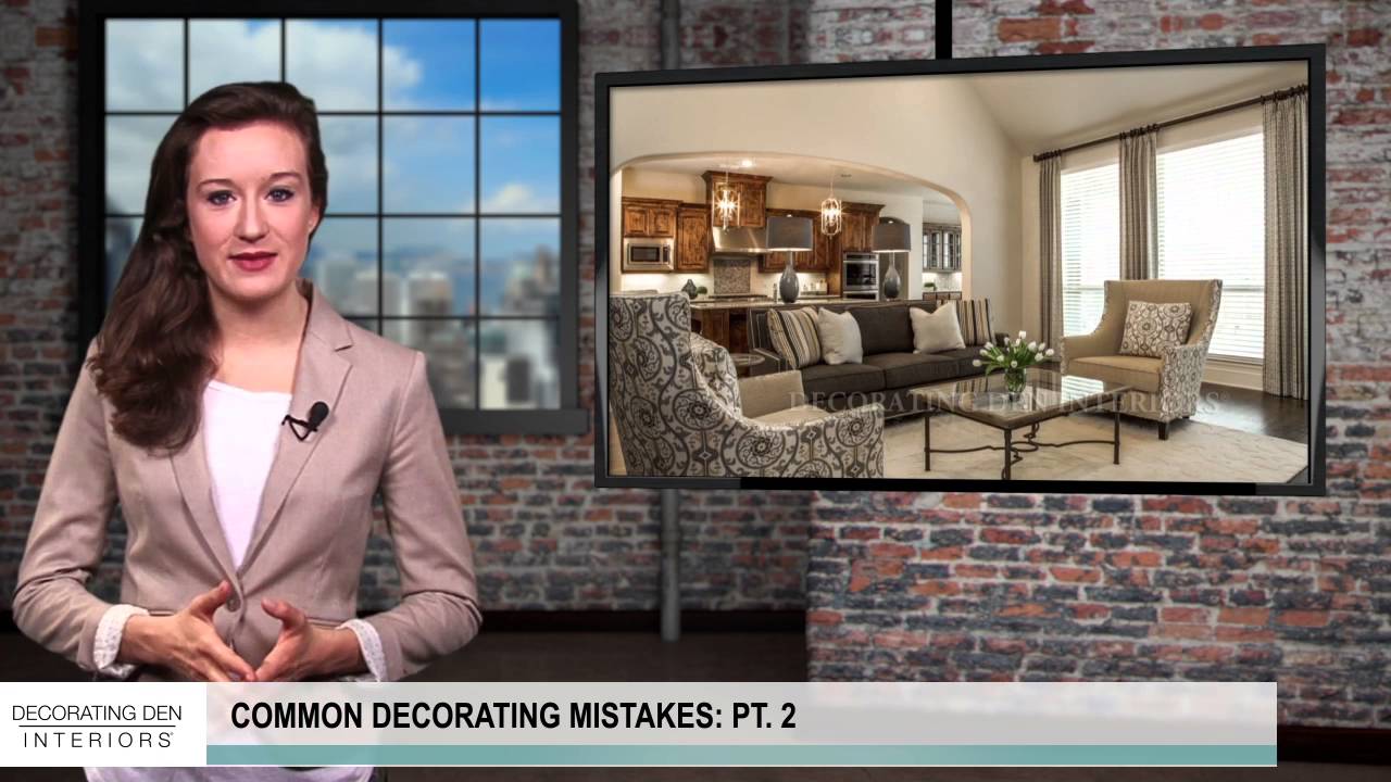 Common decorating mistakes (Part 2/2)