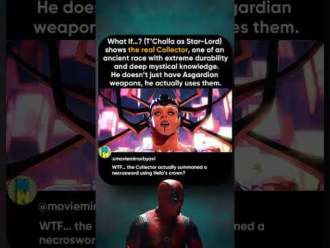 This Scene Reveals the True Power of the Collector | What If…? MCU