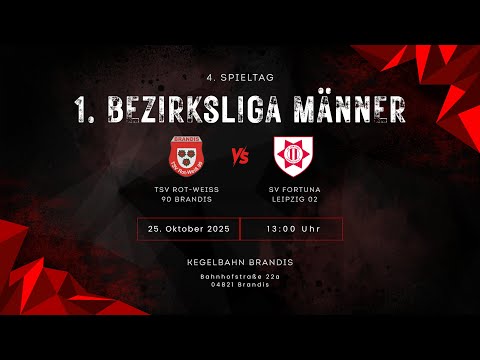 1. Bezirksliga Männer | 4. Spieltag | TSV Rot-Weiß 90 Brandis 1. - SV Fortuna Leipzig 02