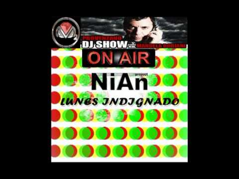 NiAn Project - Lunes Indignado [Urbanlife Records] on air su M2O