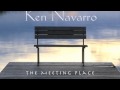 Ken Navarro "did you hear that" off the Meeting Place CD