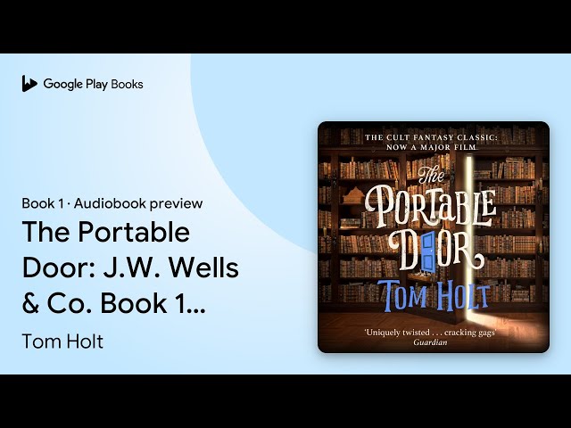 Vídeo relacionado con The Portable Door: J.W. Wells & Co. Book 1: Now a major film (English Edition)