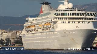 BALMORAL departure from Piraeus Port