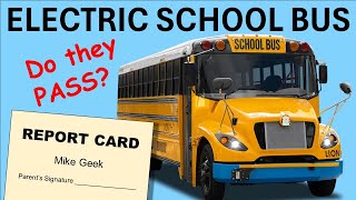 ELECTRIC School Bus - Does it Pass the Test?