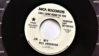 Can I Come Home To You , Bill Anderson , 1974