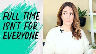 Is Full Time Private Practice Right for You
