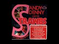Sandy Denny and The Strawbs - Two Weeks Last Summer  (Bonus)