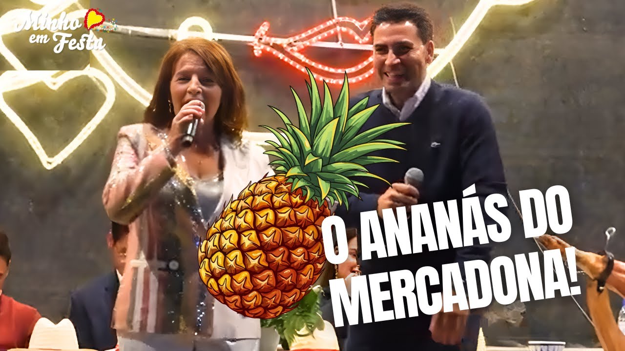 O ANANÁS DO MERCADONA!  DESGARRADA DE PARTIR A RIR ☺. MARIA CELESTE E BORGUINHA
