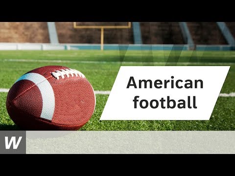 American Football Explained