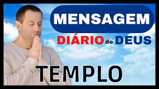 Mensagem Do Dia | Diário De Deus | Templo